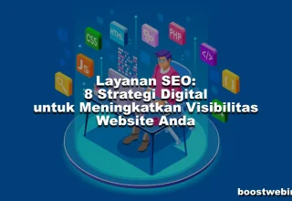 Layanan SEO 8 Strategi Digital untuk Meningkatkan Visibilitas Website Anda